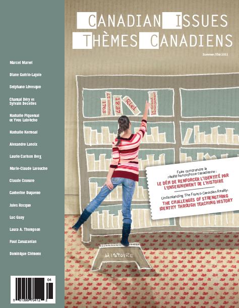 Faire comprendre la réalité francophone canadienne : le défi de renforcer l’identité par l’enseignement de l&rsquo;histoire